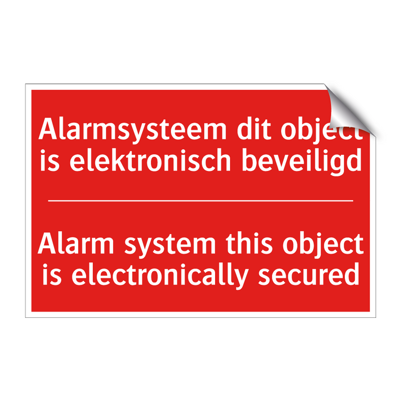 Alarmsysteem dit object is elektronisch /.../ - Alarm system this object is electronically /.../