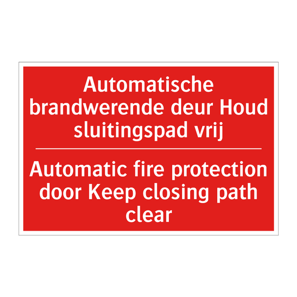 Automatische brandwerende deur Houd sluitingspad /.../ - Automatic fire protection door Keep closing /.../