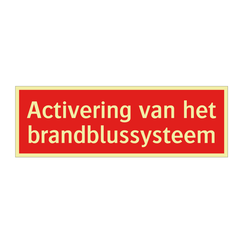 Activering van het brandblussysteem & Activering van het brandblussysteem