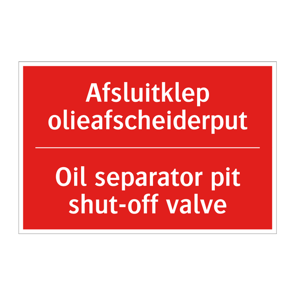 Afsluitklep olieafscheiderput - Oil separator pit shut-off valve