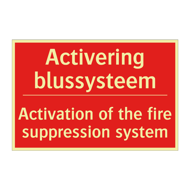 Activering blussysteem - Activation of the fire suppression system