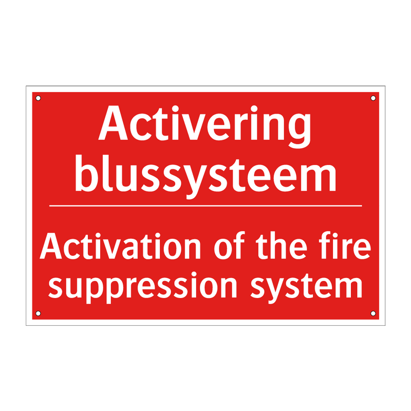 Activering blussysteem - Activation of the fire suppression system