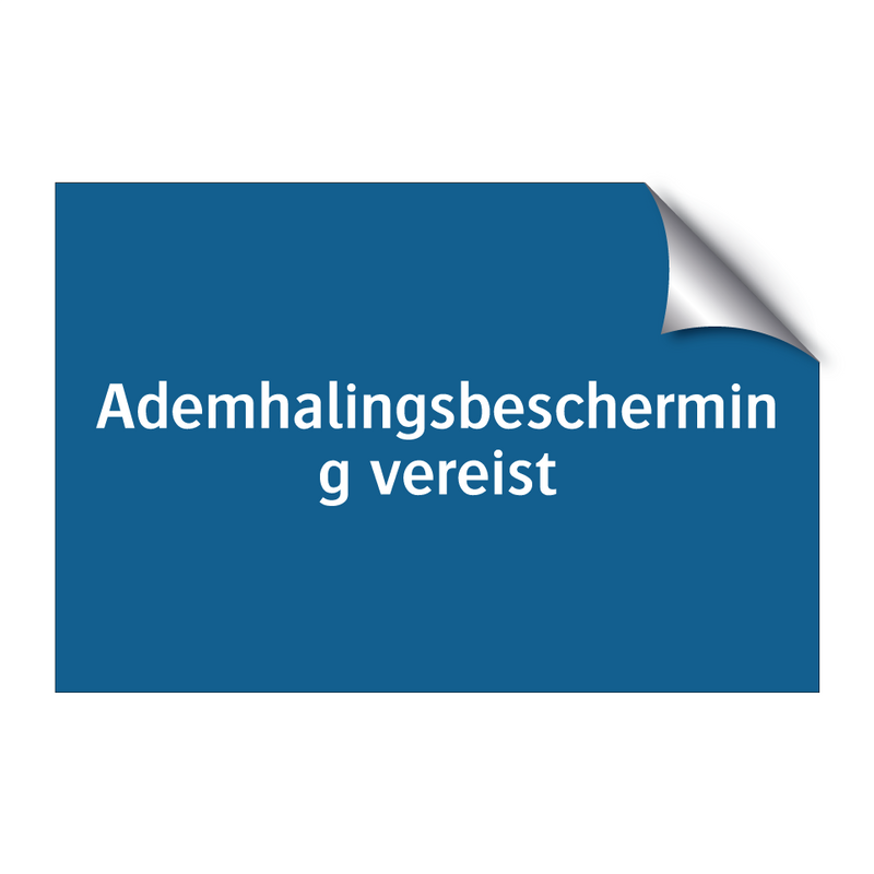 Ademhalingsbescherming vereist & Ademhalingsbescherming vereist & Ademhalingsbescherming vereist