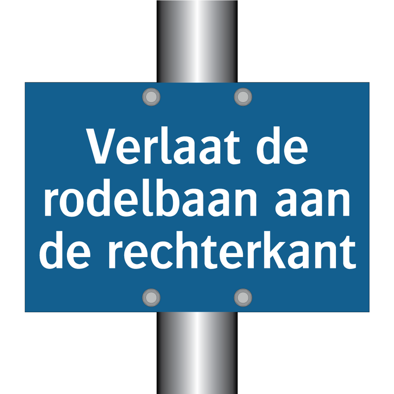 Verlaat de rodelbaan aan de rechterkant & Verlaat de rodelbaan aan de rechterkant