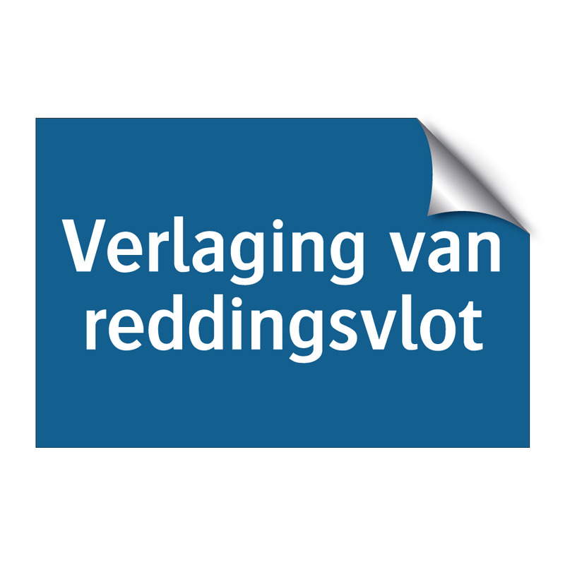 Verlaging van reddingsvlot & Verlaging van reddingsvlot & Verlaging van reddingsvlot