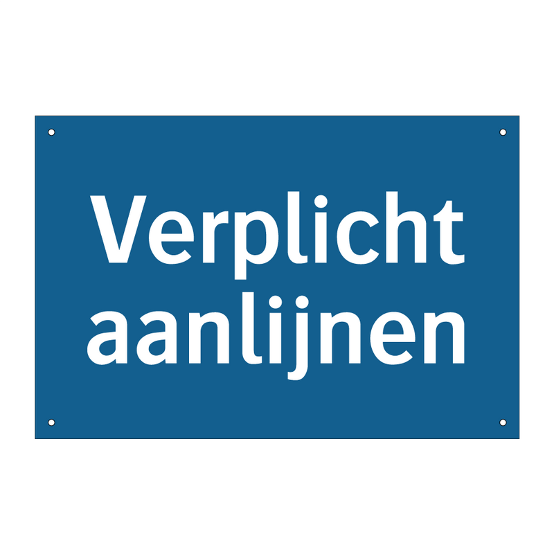 Verplicht aanlijnen & Verplicht aanlijnen & Verplicht aanlijnen & Verplicht aanlijnen