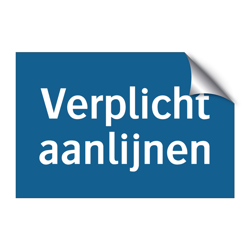 Verplicht aanlijnen & Verplicht aanlijnen & Verplicht aanlijnen & Verplicht aanlijnen