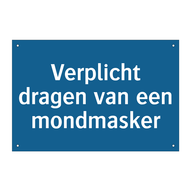 Verplicht dragen van een mondmasker & Verplicht dragen van een mondmasker