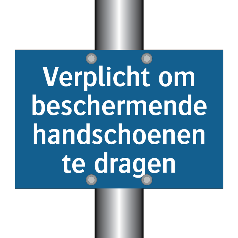 Verplicht om beschermende handschoenen te dragen & Verplicht om beschermende handschoenen te dragen