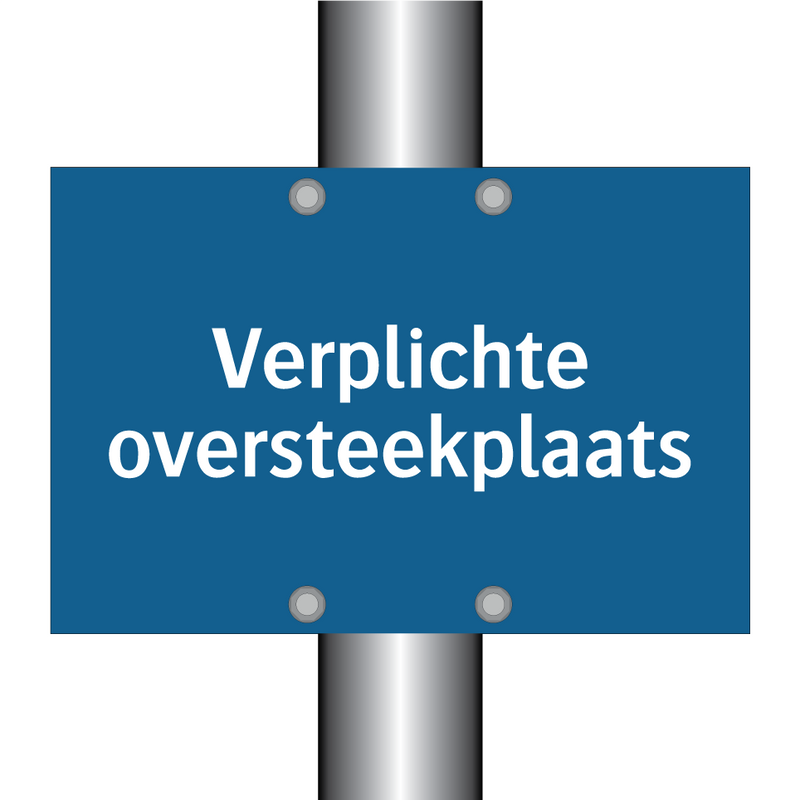 Verplichte oversteekplaats & Verplichte oversteekplaats & Verplichte oversteekplaats