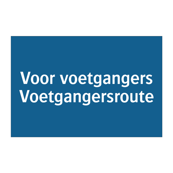 Voor voetgangers Voetgangersroute & Voor voetgangers Voetgangersroute