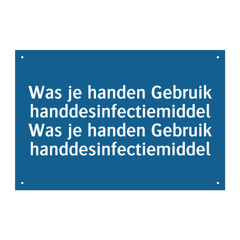 Was je handen Gebruik handdesinfectiemiddel Was je handen Gebruik handdesinfectiemiddel