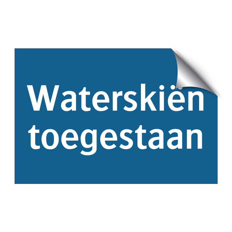 Waterskiën toegestaan & Waterskiën toegestaan & Waterskiën toegestaan & Waterskiën toegestaan