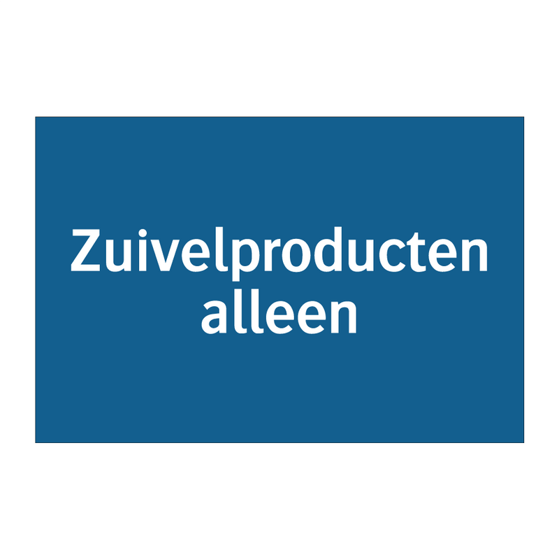 Zuivelproducten alleen & Zuivelproducten alleen & Zuivelproducten alleen & Zuivelproducten alleen