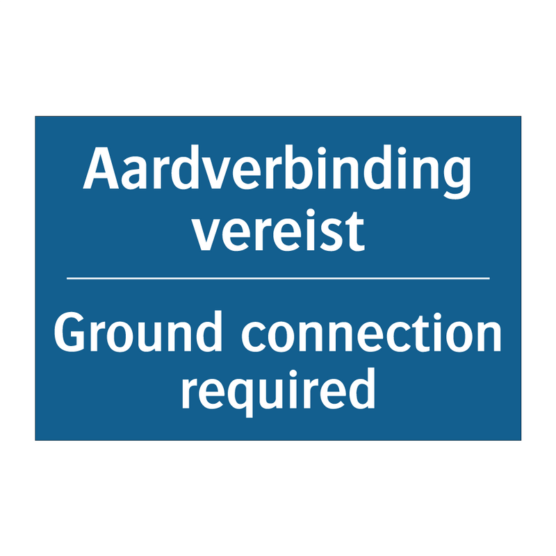 Aardverbinding vereist - Ground connection required