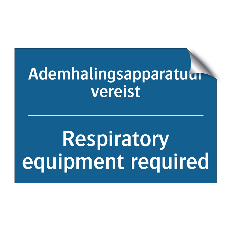 Ademhalingsapparatuur vereist - Respiratory equipment required