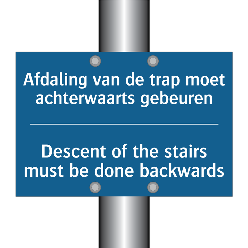 Afdaling van de trap moet achterwaarts /.../ - Descent of the stairs must be /.../