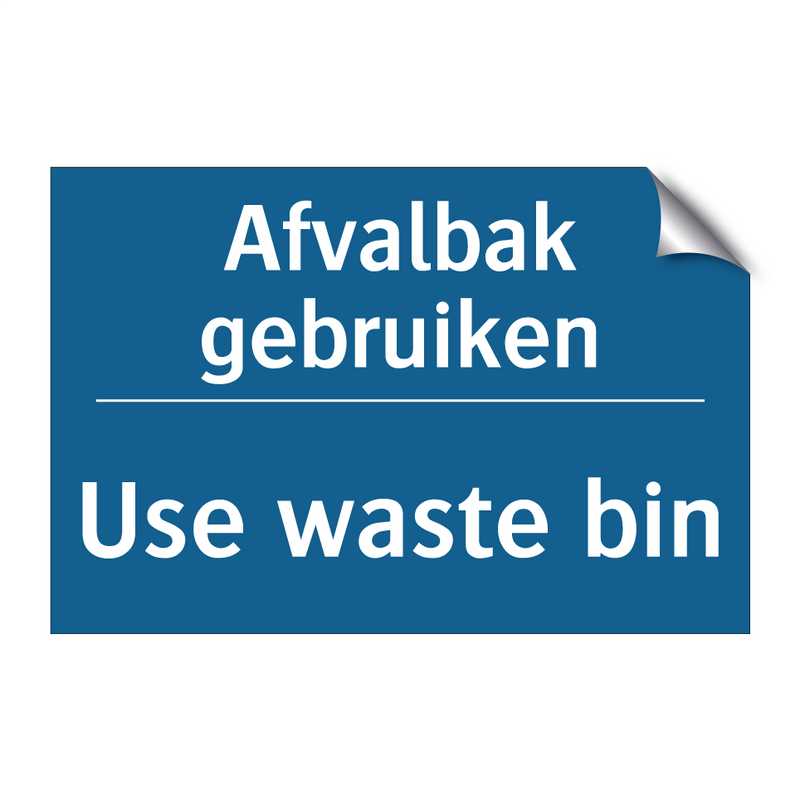 Afvalbak gebruiken - Use waste bin & Afvalbak gebruiken - Use waste bin