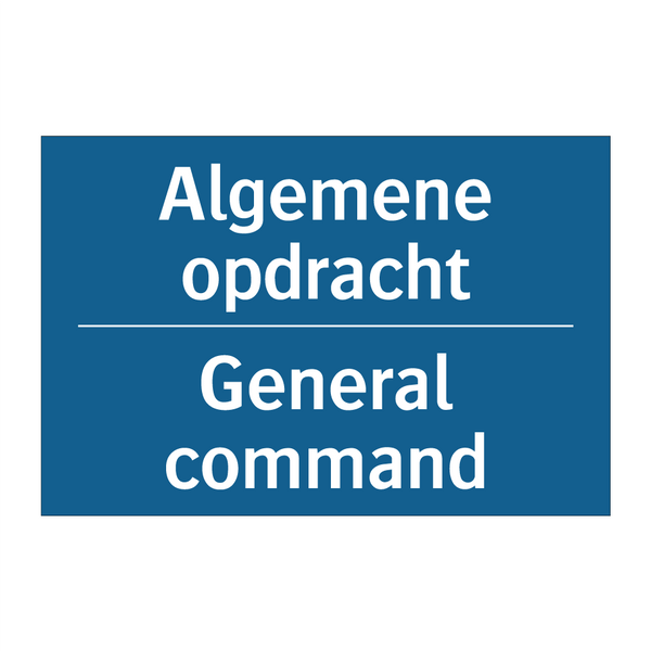 Algemene opdracht - General command & Algemene opdracht - General command