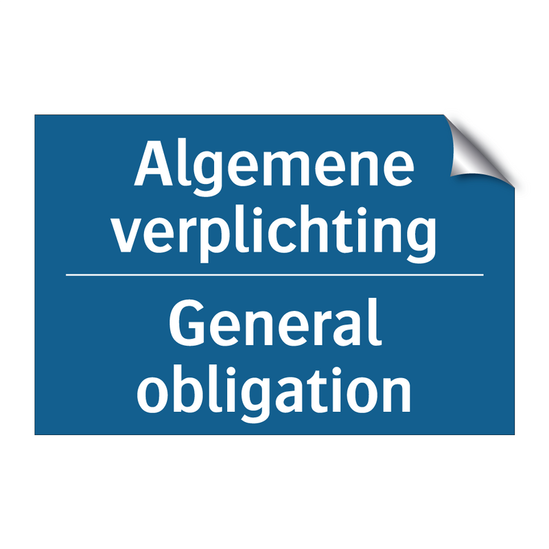 Algemene verplichting - General obligation & Algemene verplichting - General obligation