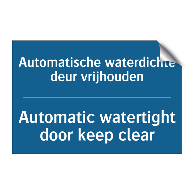 Automatische waterdichte deur /.../ - Automatic watertight door keep /.../