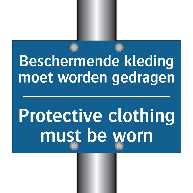 Beschermende kleding moet worden /.../ - Protective clothing must be worn /.../