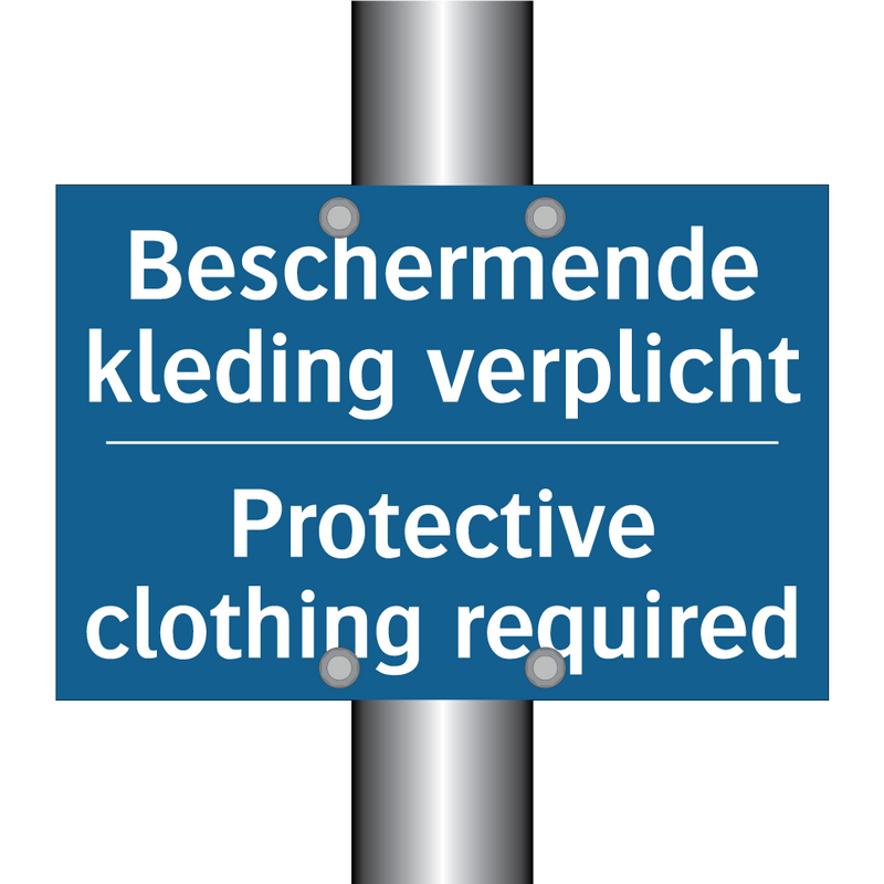 Beschermende kleding verplicht - Protective clothing required