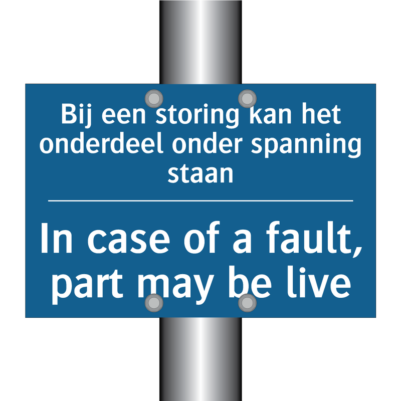 Bij een storing kan het onderdeel /.../ - In case of a fault, part may be /.../