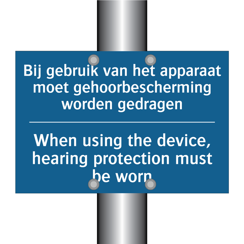 Bij gebruik van het apparaat moet /.../ - When using the device, hearing /.../