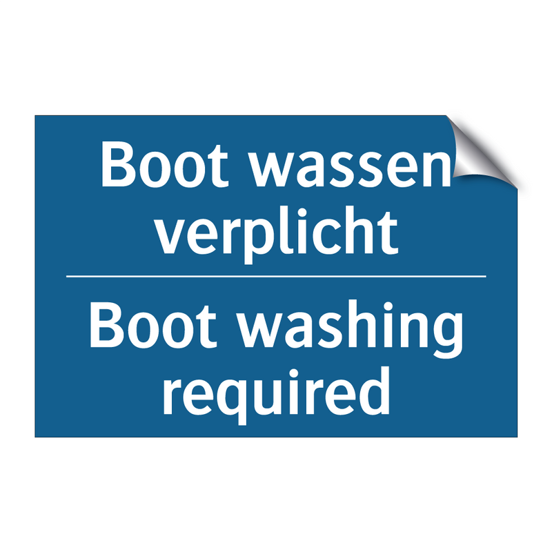 Boot wassen verplicht - Boot washing required & Boot wassen verplicht - Boot washing required