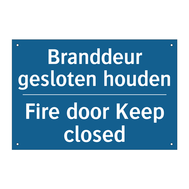 Branddeur gesloten houden - Fire door Keep closed