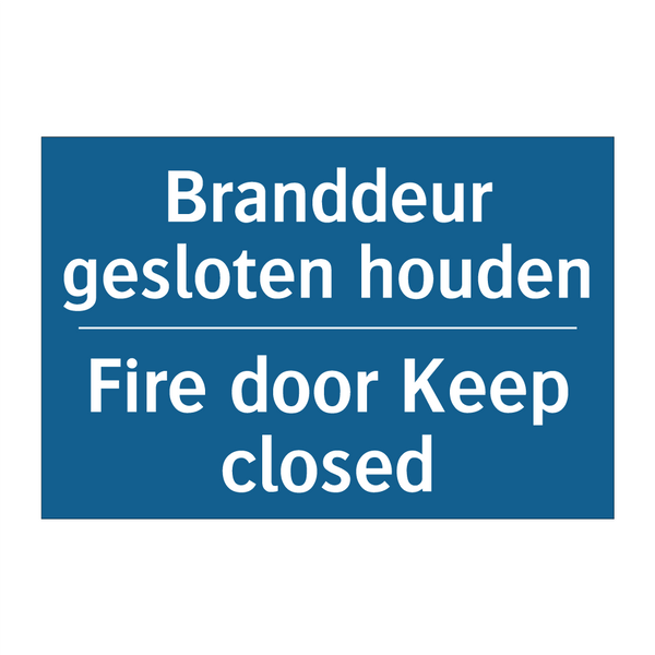 Branddeur gesloten houden - Fire door Keep closed