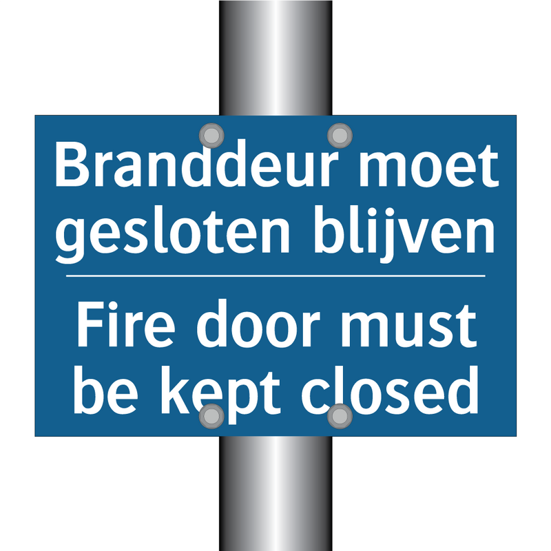 Branddeur moet gesloten blijven /.../ - Fire door must be kept closed