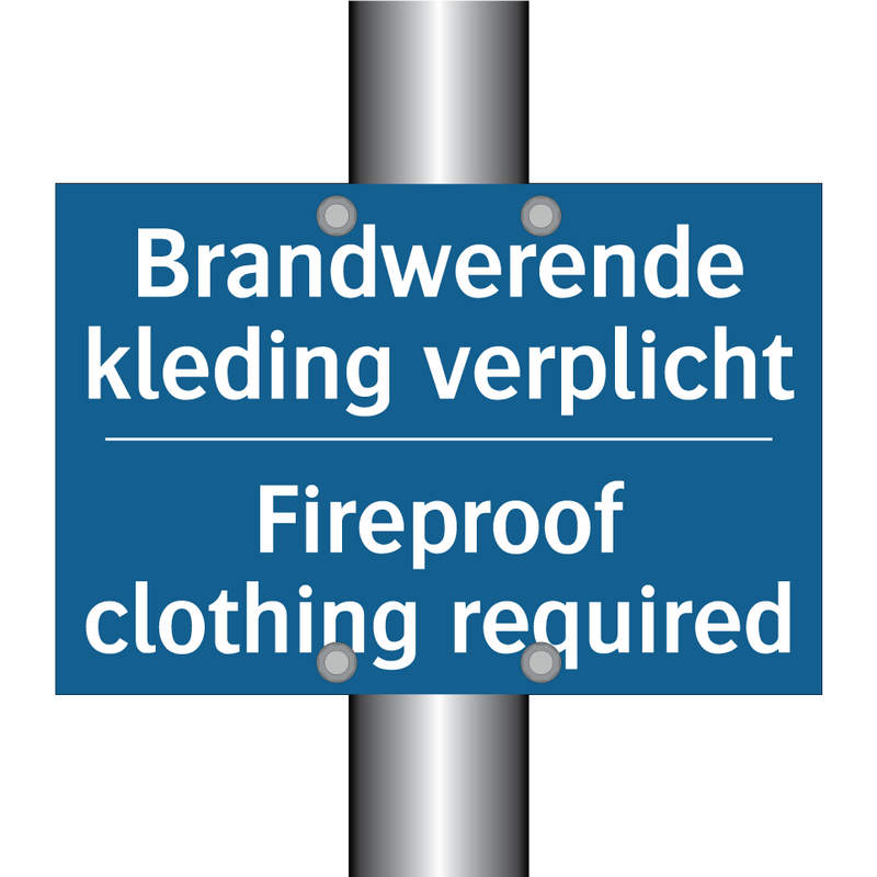 Brandwerende kleding verplicht - Fireproof clothing required