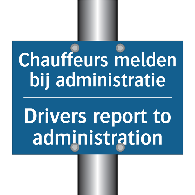 Chauffeurs melden bij administratie /.../ - Drivers report to administration /.../