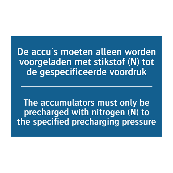 De accu's moeten alleen worden /.../ - The accumulators must only be /.../