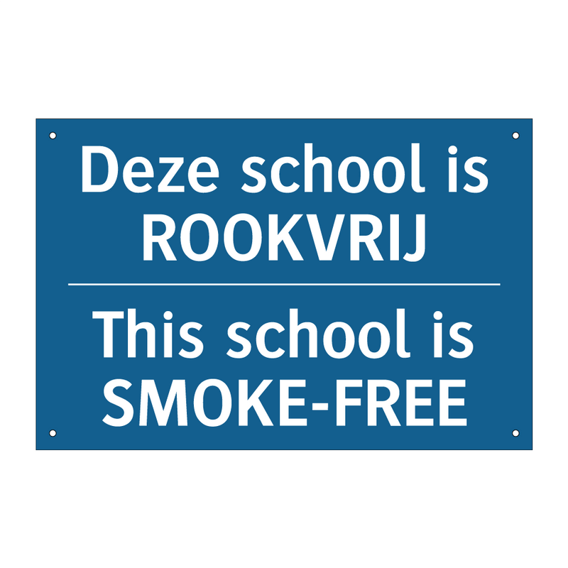 Deze school is ROOKVRIJ - This school is SMOKE-FREE