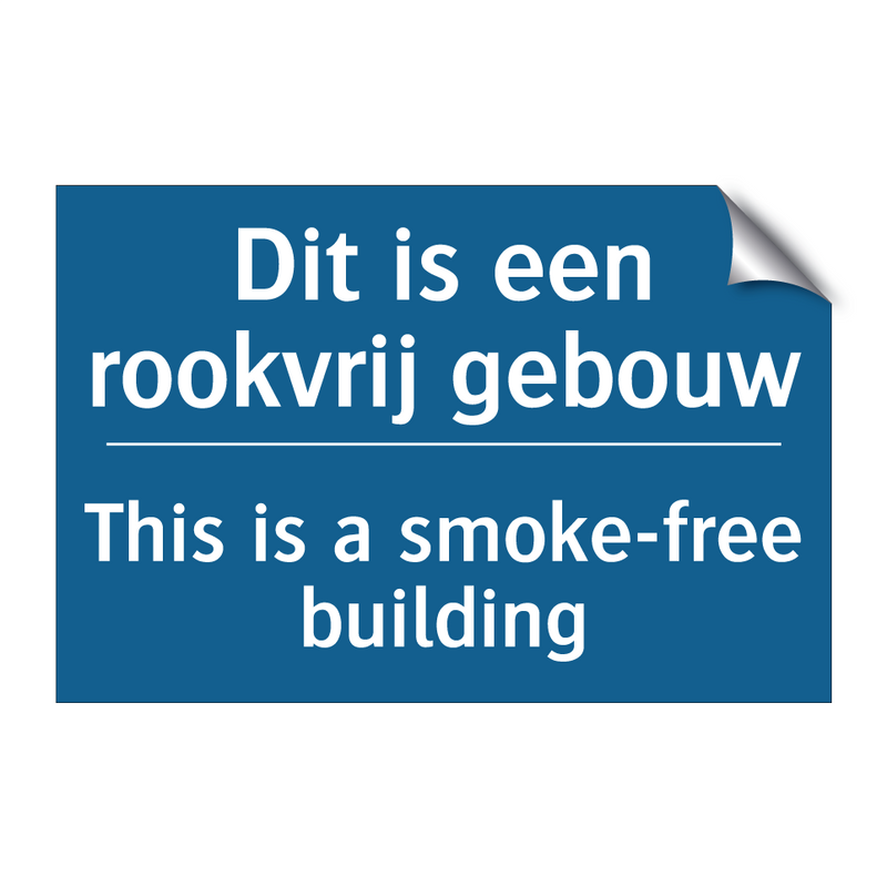 Dit is een rookvrij gebouw - This is a smoke-free building