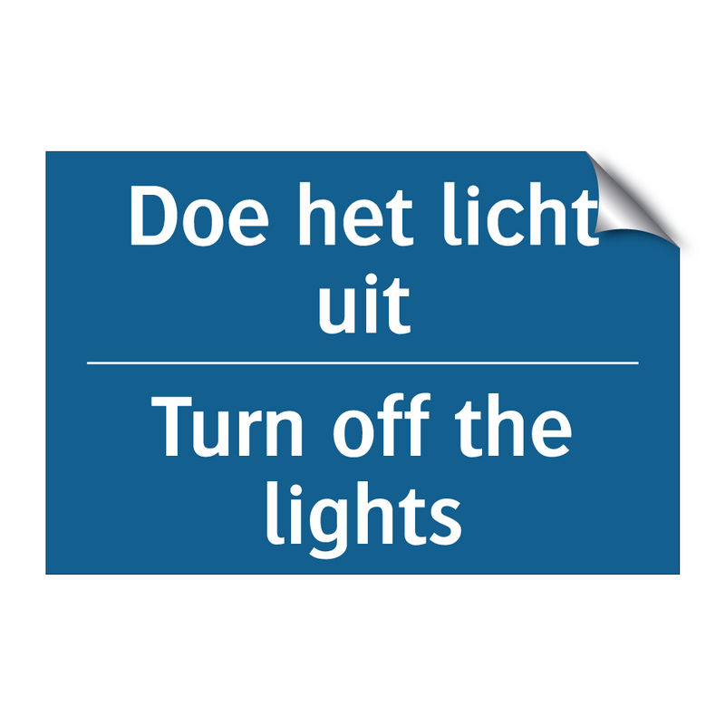 Doe het licht uit - Turn off the lights & Doe het licht uit - Turn off the lights