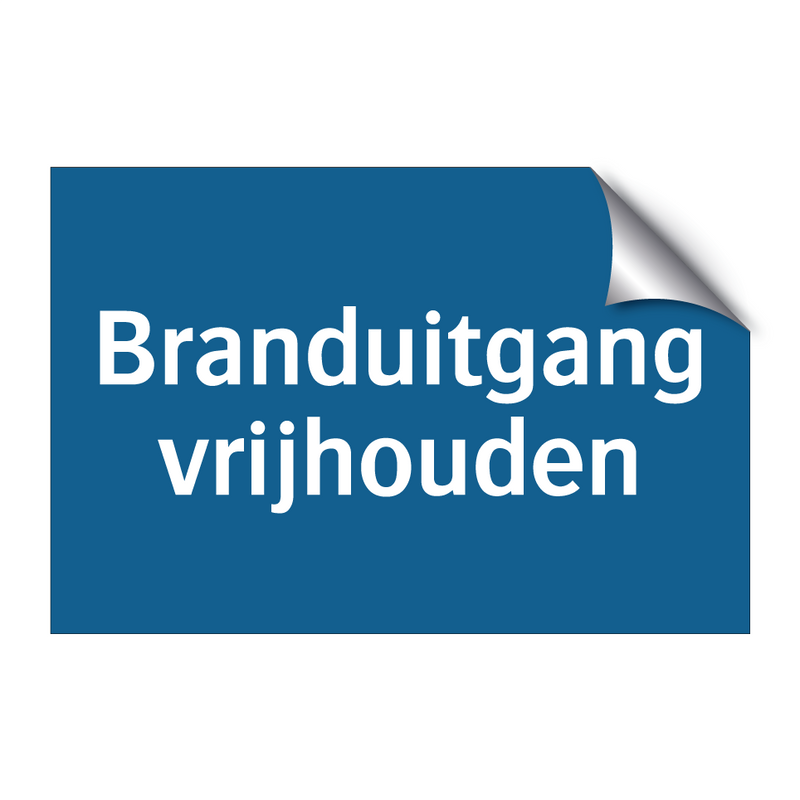 Branduitgang vrijhouden & Branduitgang vrijhouden & Branduitgang vrijhouden