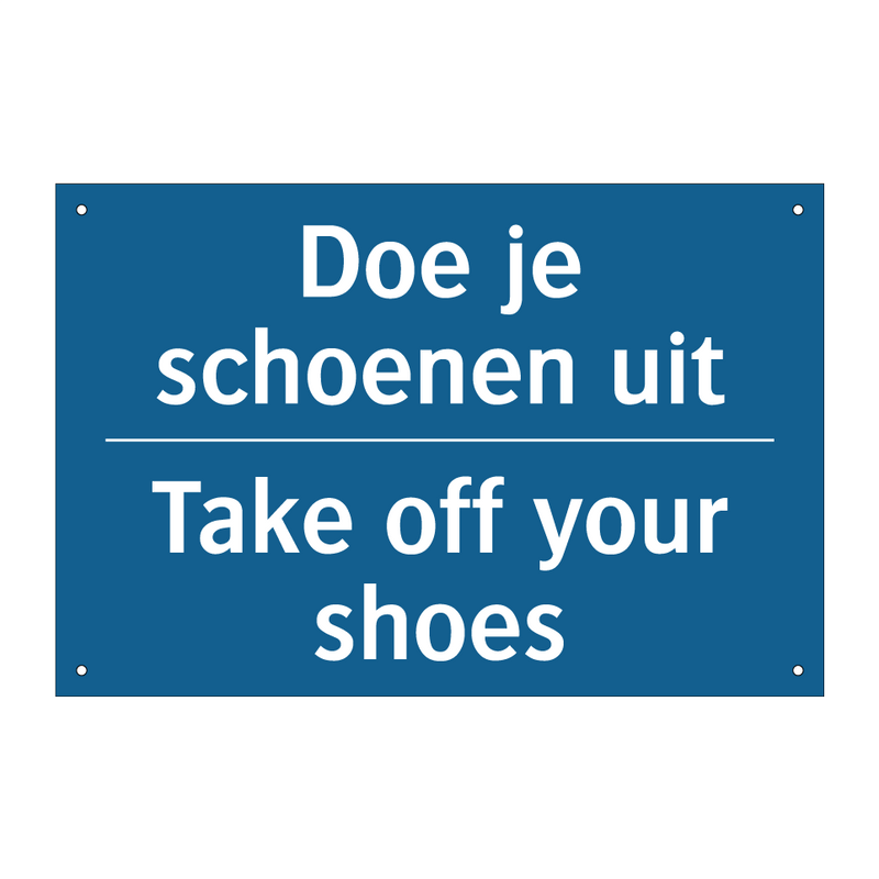 Doe je schoenen uit - Take off your shoes & Doe je schoenen uit - Take off your shoes