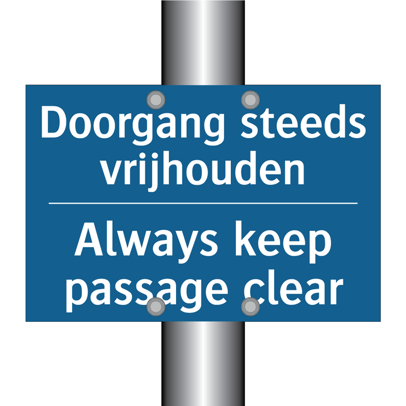 Doorgang steeds vrijhouden - Always keep passage clear