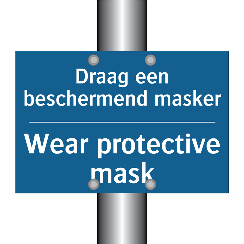 Draag een beschermend masker - Wear protective mask