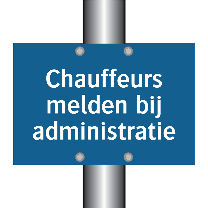 Chauffeurs melden bij administratie & Chauffeurs melden bij administratie