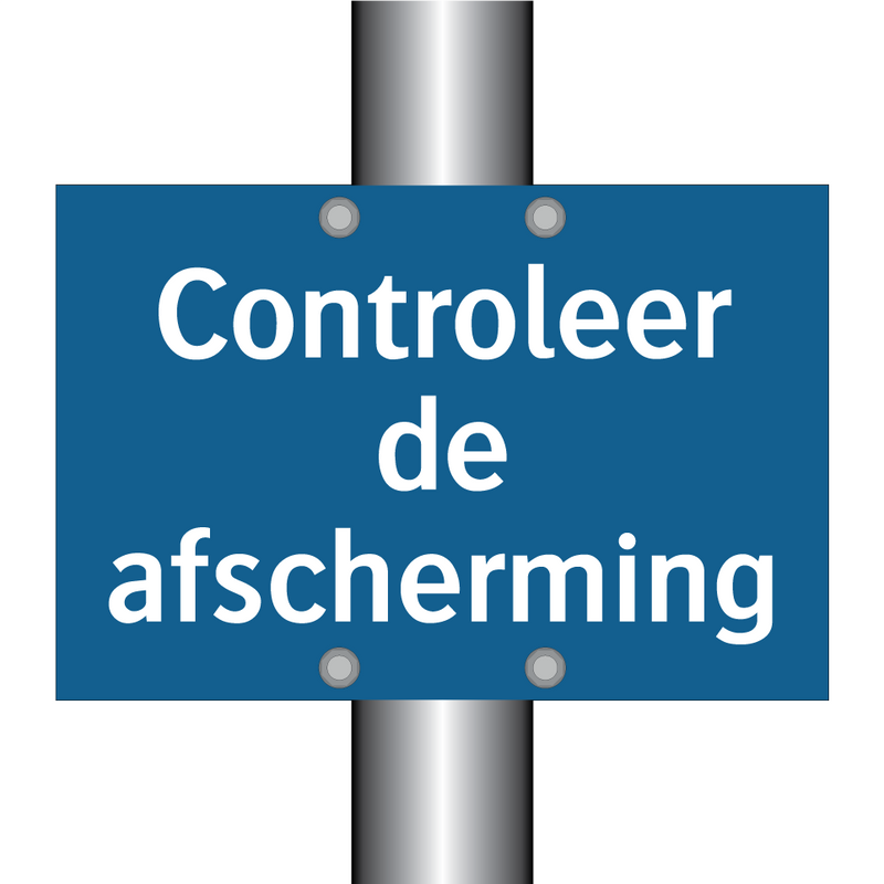 Controleer de afscherming & Controleer de afscherming & Controleer de afscherming