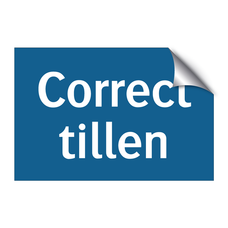 Correct tillen & Correct tillen & Correct tillen & Correct tillen