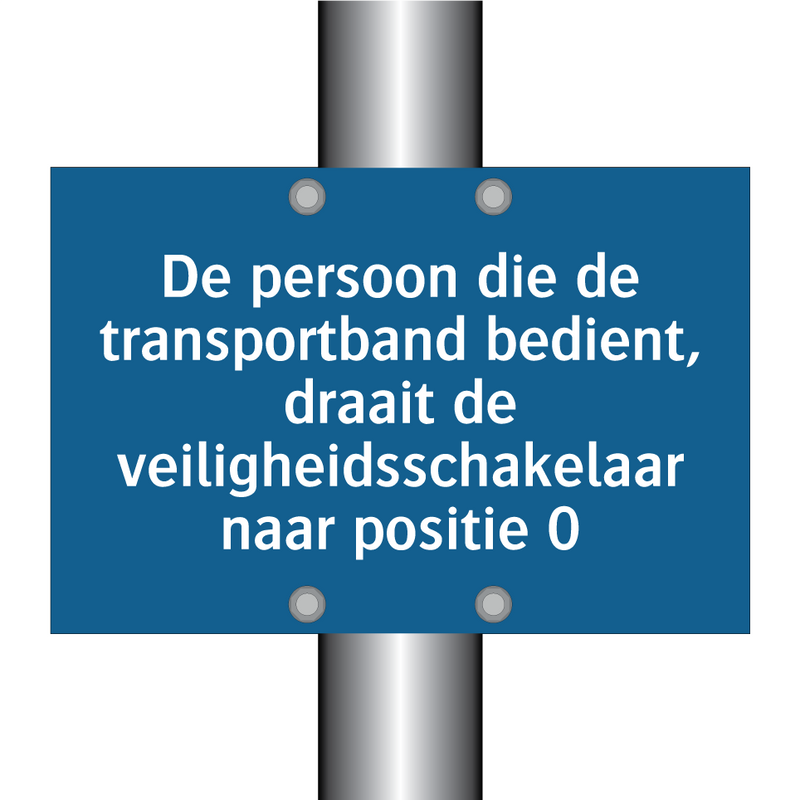 De persoon die de transportband bedient, draait de veiligheidsschakelaar naar positie 0