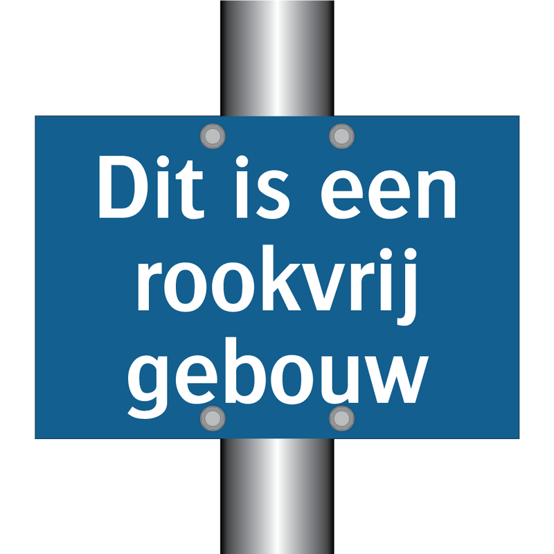 Dit is een rookvrij gebouw & Dit is een rookvrij gebouw & Dit is een rookvrij gebouw