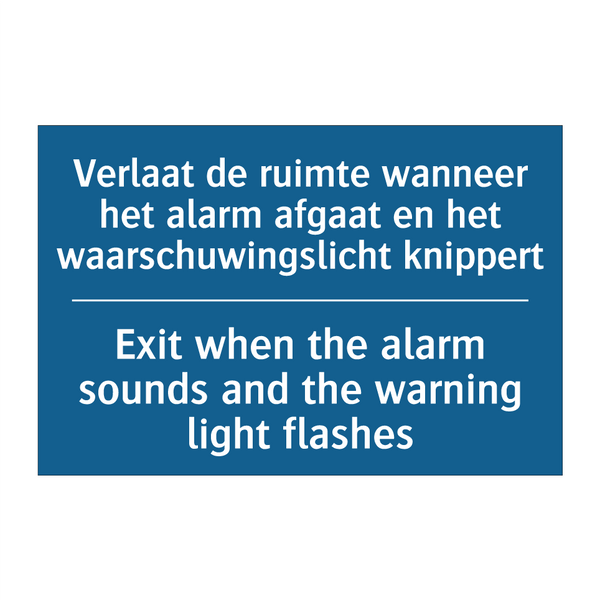 Verlaat de ruimte wanneer het /.../ - Exit when the alarm sounds and /.../