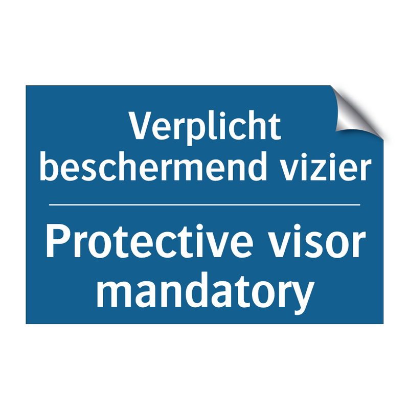 Verplicht beschermend vizier - Protective visor mandatory